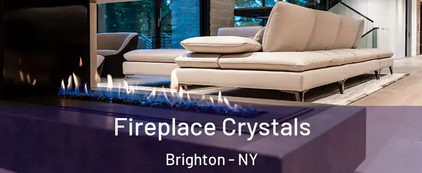  Fireplace Crystals Brighton - NY