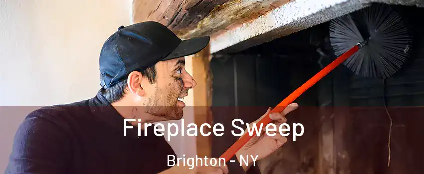  Fireplace Sweep Brighton - NY